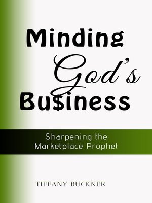 cover image of Minding God's Business